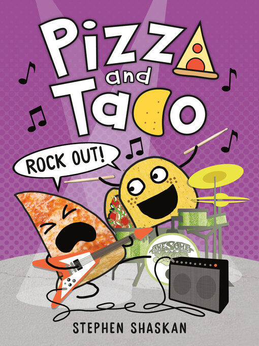 Title details for Pizza and Taco by Stephen Shaskan - Available